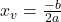 x_v = \frac{-b}{2a}