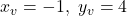 Rendered by QuickLaTeX.com x_v = -1,\ y_v = 4